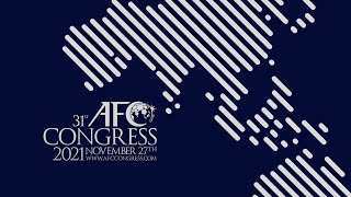 31st AFC Congress 2021 - Highlights