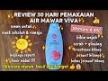 BIKIN CERAH GLOWING & BEBAS JERAWAT!! REVIEW 30 HARI PEMAKAIAN AIR MAWAR VIVA | VIVA SKINCARE