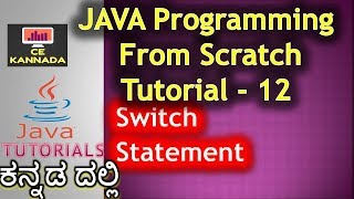 Switch statement in Java in kannada | Java Programming in Kannada 12