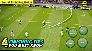 4 Secret Finishing Tips You Must Know in eFootball 2024 Mobile