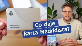 Karta Madridista - co daje i czy warto ją kupić?