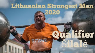 Lithuanian Strongest Man 2020 Qualifier/ Lietuvos Galiūnų Čempionato 2-asis etapas 2020/ Šilalė