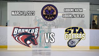 Gibbons Broncos vs St. Albert Comets Highlights | NJHL Playoffs | Round 1 Game 2| March 3, 2023