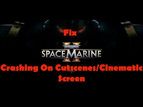 Space Marine 2 cutscenes freezing and game crashing fixed