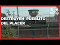 Destruyen pueblito del placer  | Las Noticias Puebla