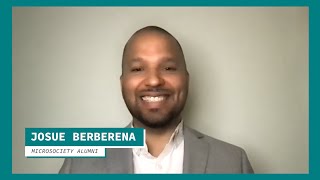 MicroSociety Alumni Stories: Josue Berberena