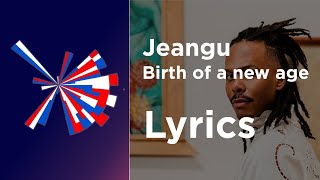 Jeangu - Birth of a new age (Lyrics) Netherlands Eurovision 2021