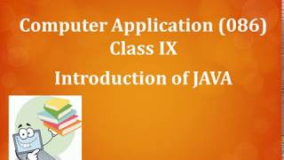 #L02 ICSE BOARD Class 9 Computer Application - Introduction of JAVA
