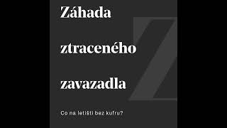 Záhada ztraceného zavazadla