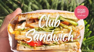 Let's Make a Club Sandwich 🥪