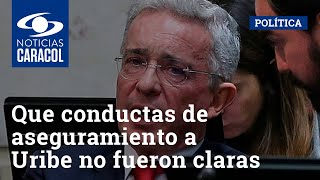 Procuraduría dice que conductas para imponer medida de aseguramiento a Álvaro Uribe no fueron claras