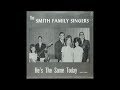 The Smith Family Singers - I've Got Confidence [1970s Southern Gospel]