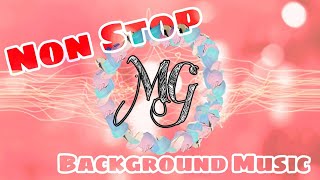 NonStop Background Music | Happy Upbeat Energetic by MG videoss