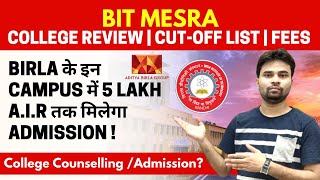 BIT Mesra College Review | Admission 2021 | Courses | Fees | Cut offs | Ranking @thementa