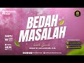 LIVE Bedah Masalah | Sabtu 10 Agustus 2024