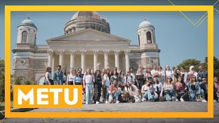 METU on the Move: Esztergom | METU