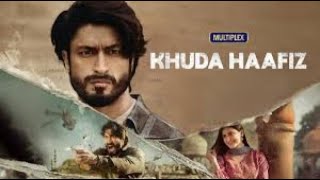 khuda hafiz movie link ||watch and download||check my discription 🙏||#khudahafiz Vidyut Jamwal movie