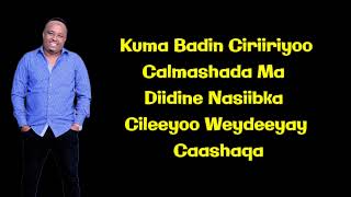 Mohamed bk Calafkaa Sidaa  Lyrics Yiri Bilaa Music