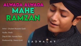 Alwada Alwada Mahe Ramzan | Status Video Ramzan Status | Gulam Mustafa Qadri Status | Alwada Jumma