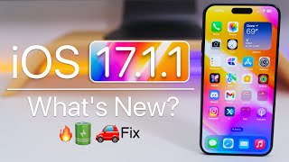 iOS 17.1.1 is Out! - What's New?