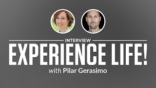 Heroic Interview: Experience Life! with Pilar Gerasimo