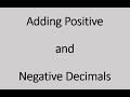 Adding Positive and Negative Decimals (Simplifying Math)