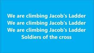 We Are Climbing Jacob's Ladder (hymn with lyrics)