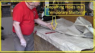 Patching a  Temporary Shelter Tarp