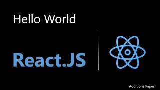 ReactJS Tutorial - 2 - Hello World