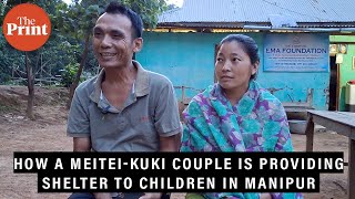 How a Meitei-Kuki couple is providing shelter to underprivileged children in violence-hit Manipur