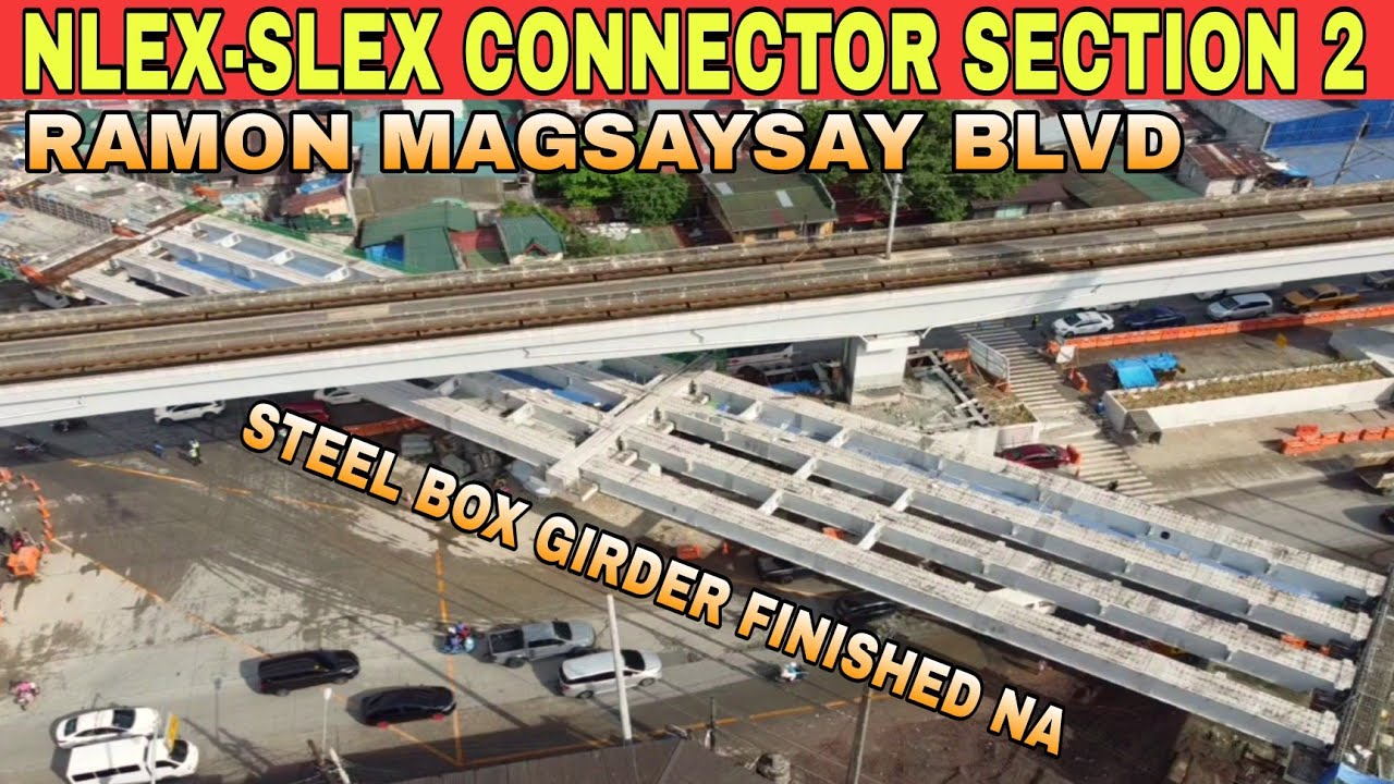 Steel Box Girder Finished Na NLEX-SLEX CONNECTOR SECTION 2 RAMON ...