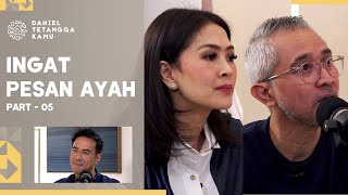 Pesan Terakhir Dari Sang Ayah Untuk Lukman Sardi - Daniel Tetangga Kamu