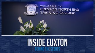 Inside Euxton: Behind The Scenes At Preston North End's Training Ground