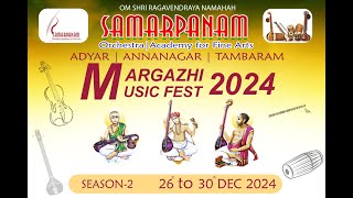 MARGAZHI MUSIC FEST 2024 | DAY 4