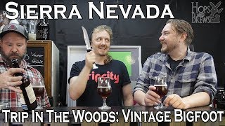 Sierra Nevada - Trip In the Woods: Vintage Bigfoot Review