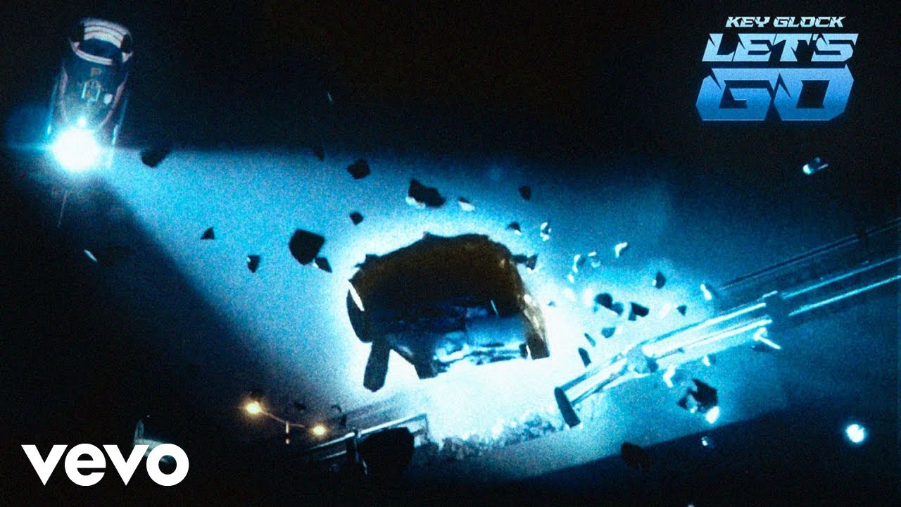 Key Glock Let S Go Official Video Youtube Music