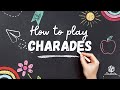 How to play Charades | ESL Activities & Classroom Games