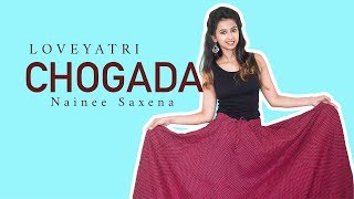 Chogada Tara Song | Loveyatri | Nainee Saxena