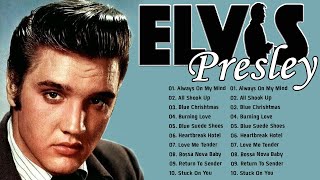 Elvis Presley Greatest Hits Playlist Full Album - Best Songs Of Elvis Presley Collection