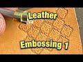 LEATHER EMBOSSING 1