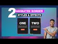 Elementor: Add Animated Borders with These Simple Tricks