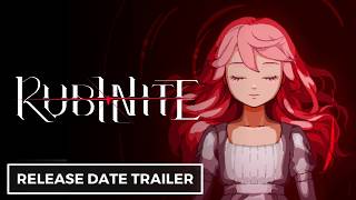 Rubinite - Official Release Date Trailer