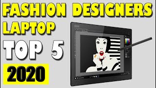 Best Laptops for Fashion Designers 2020