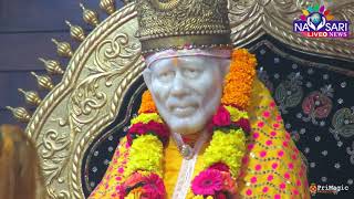 Navsari Live : Aarti  Unn SAI BABA