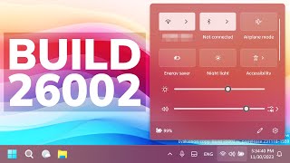 New Windows 11 Build 26002 – New Quick Settings, RIP Taskbar Customization, and Fixes (Canary)