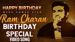 Ram Charan birthday special Video song  $Happy birthdayRamcharan