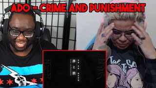 Ekard and OTK React to ADO - Crime and Punishment | Ado Reaction