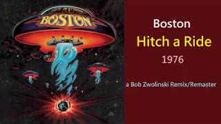 Boston – Hitch a Ride – 1976 [HQ REMIX REMASTER]