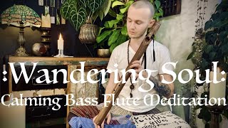 Healing Meditation - Gentle Bass Flute Music - Tranquil Sound Therapy - Relaxing Sound Bath - 432Hz