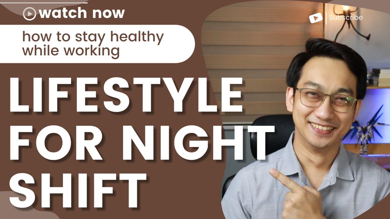 NIGHT SHIFT. STAY HEALTHY. WATCH THIS NOW! | DR. DEX MACALINTAL - YouTube